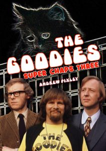 Fig 2: The Goodies: Super Chaps Three (Kaleidoscope: 2010)