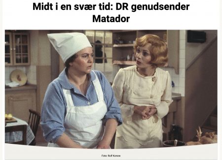 Fig. 3: DR has decided to rerun the all-time favourite Danish TV series Matador on afternoons at 5pm during the corona crisis.